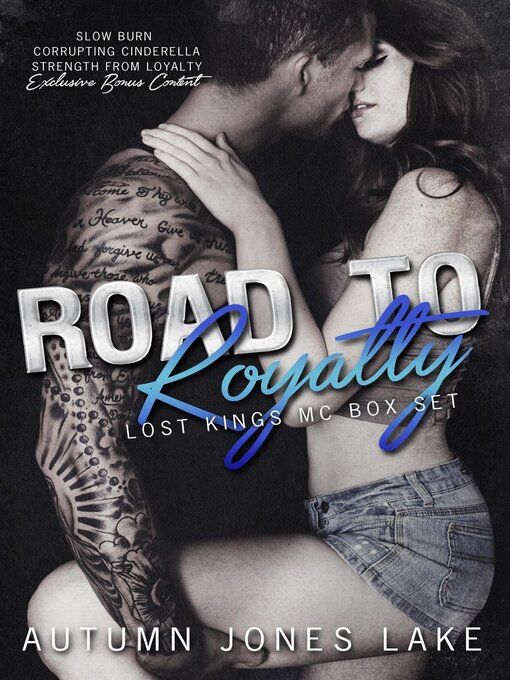 Title details for Road to Royalty (Lost Kings MC Box Set #1) by Autumn Jones Lake - Available